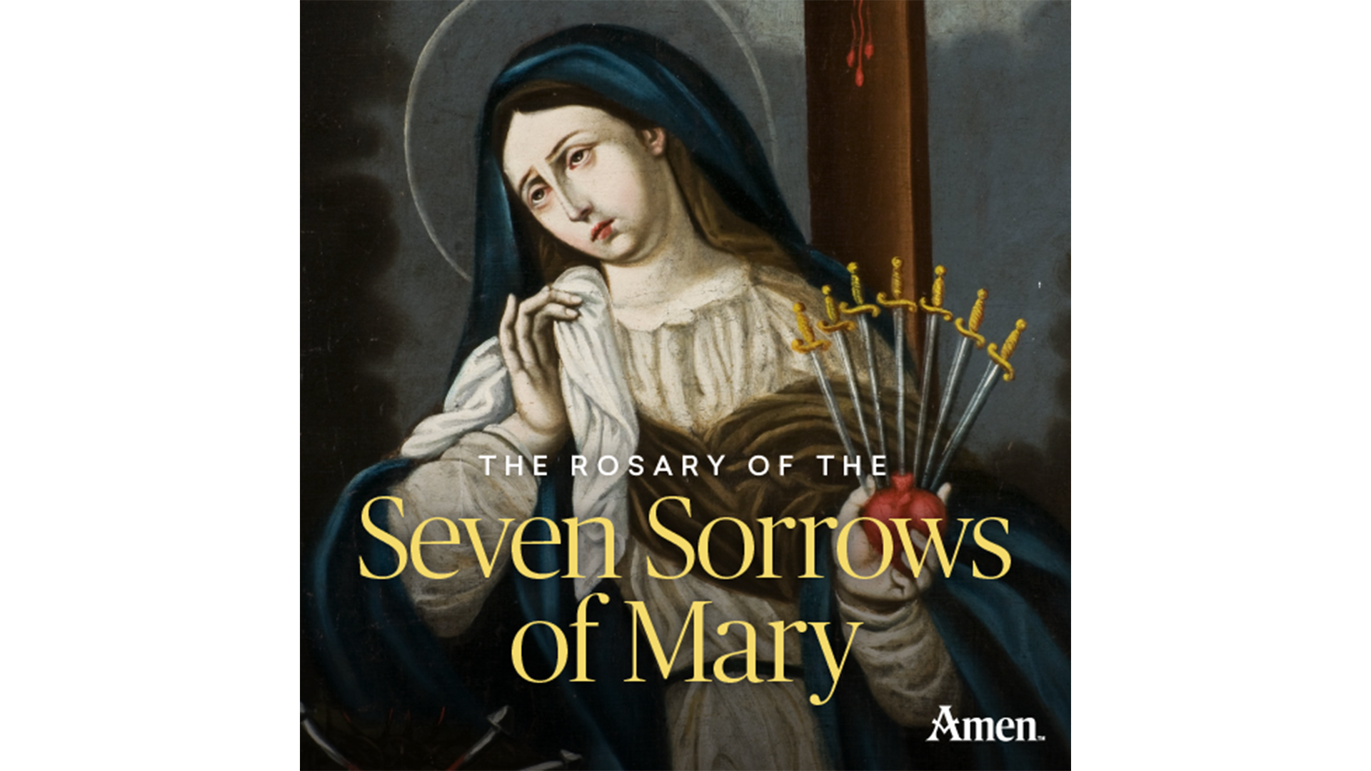 The Rosary of the Seven Sorrows of the Blessed Virgin Mary