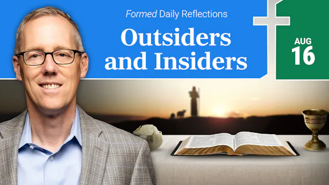 Daily Reflections — August 16, 2026
