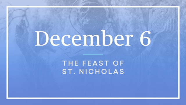December 6 — St. Nicholas