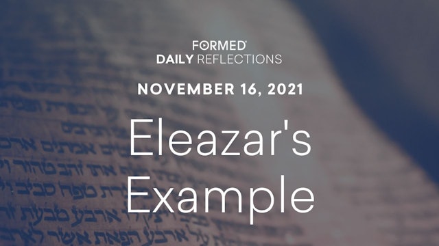 Daily Reflections – November 16, 2021