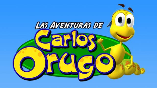 Los Aventuras de Carlos Orugo