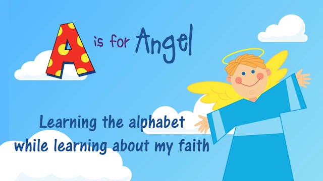 A is for Angel | Totally Toddlers