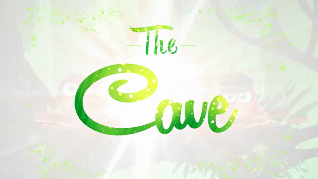The Cave