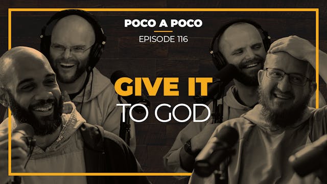 Episode 116: Give It to God 