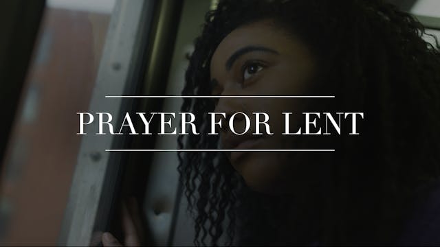 Prayer for Lent