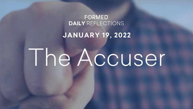 Daily Reflections – January 19, 2022