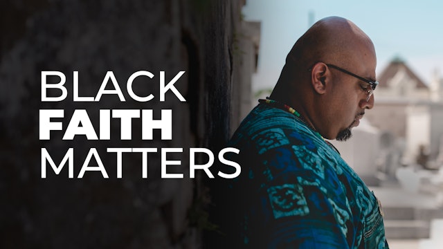 Black Faith Matters
