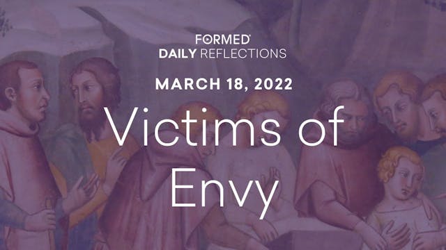 Lenten Daily Reflections – March 18, ...