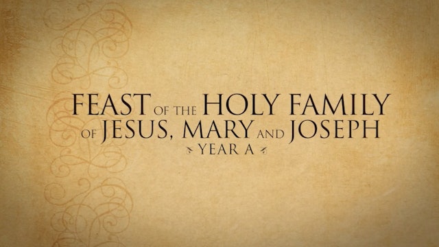 The Holy Family (Year A)