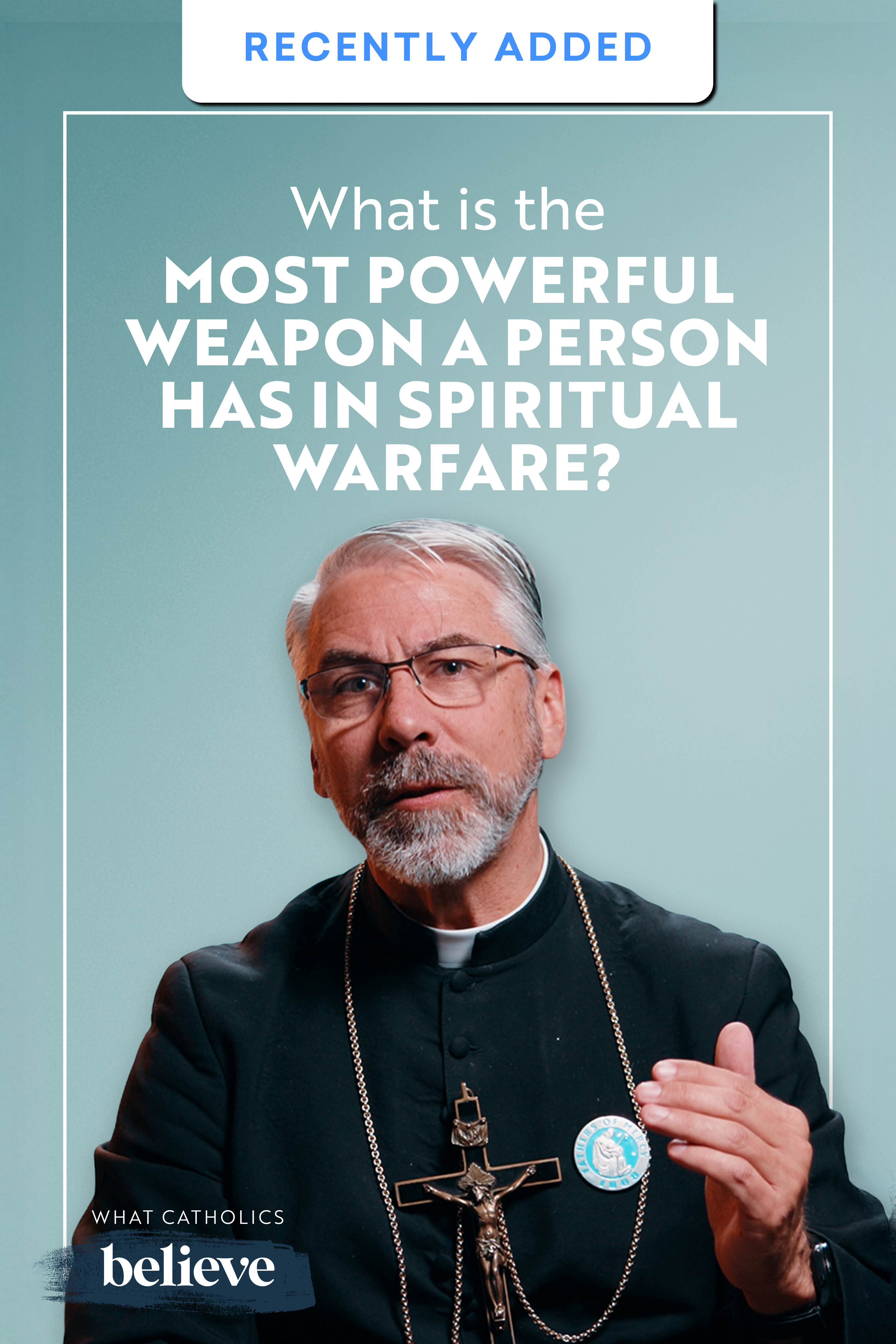 What Catholics Believe