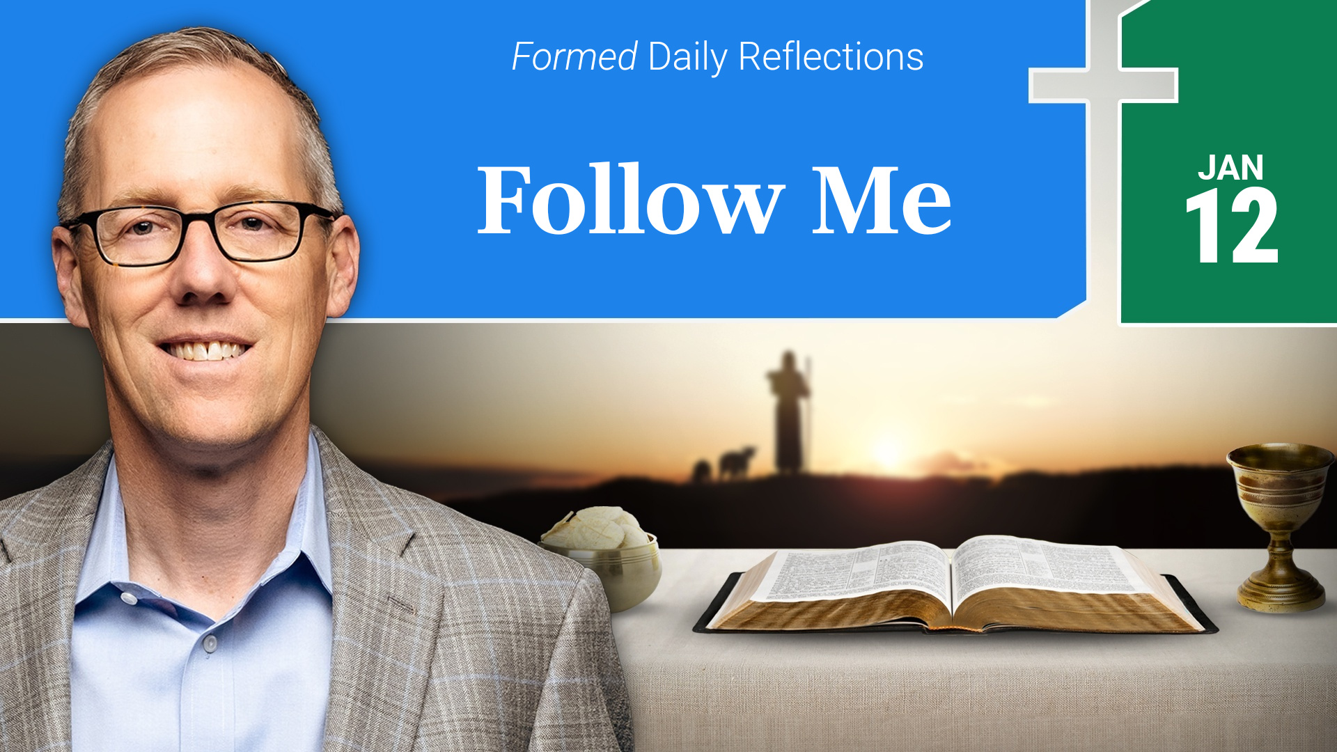 Daily Reflections — January 12, 2026