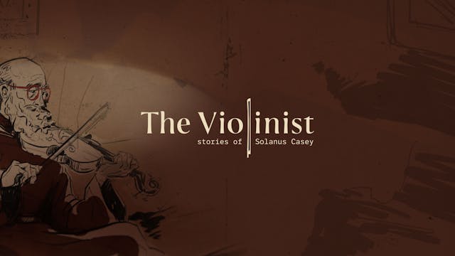 The Violinist: Stories of Solanus Cas...