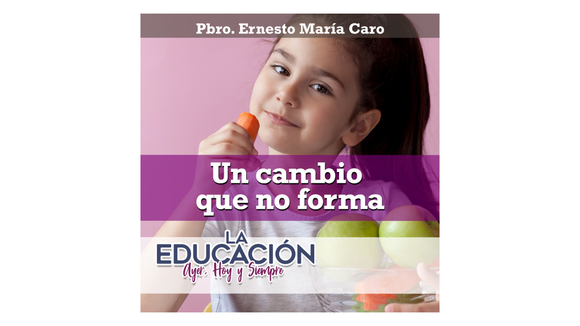 Un cambio que no forma