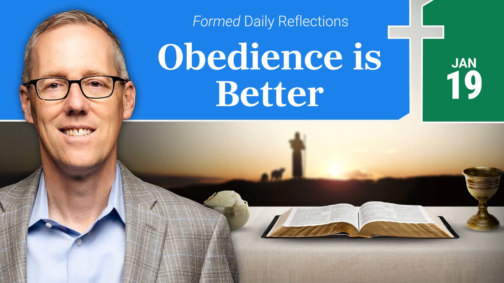 Daily Reflections — January 19, 2026