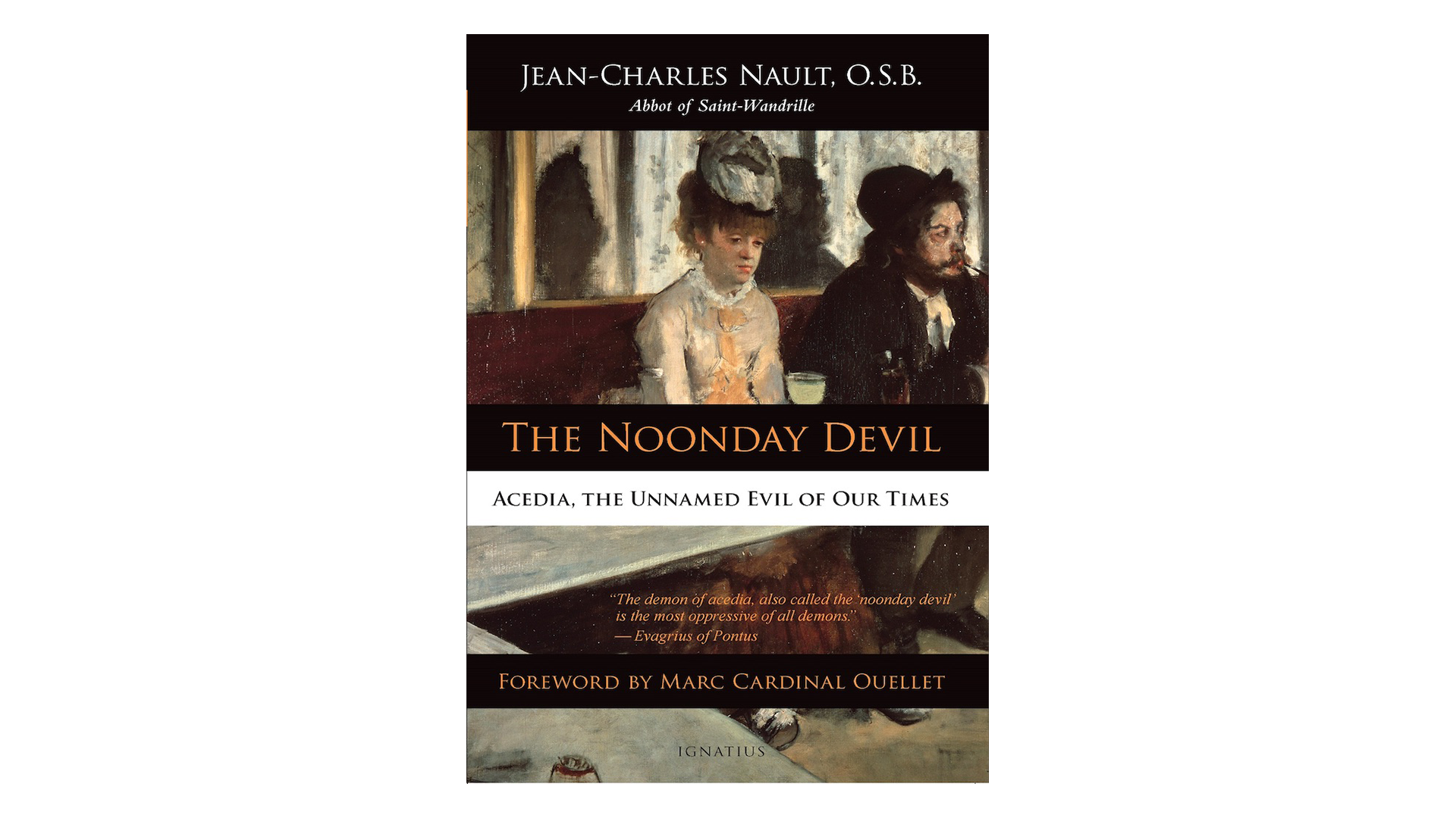The Noonday Devil by Dom Jean-Charles Nault