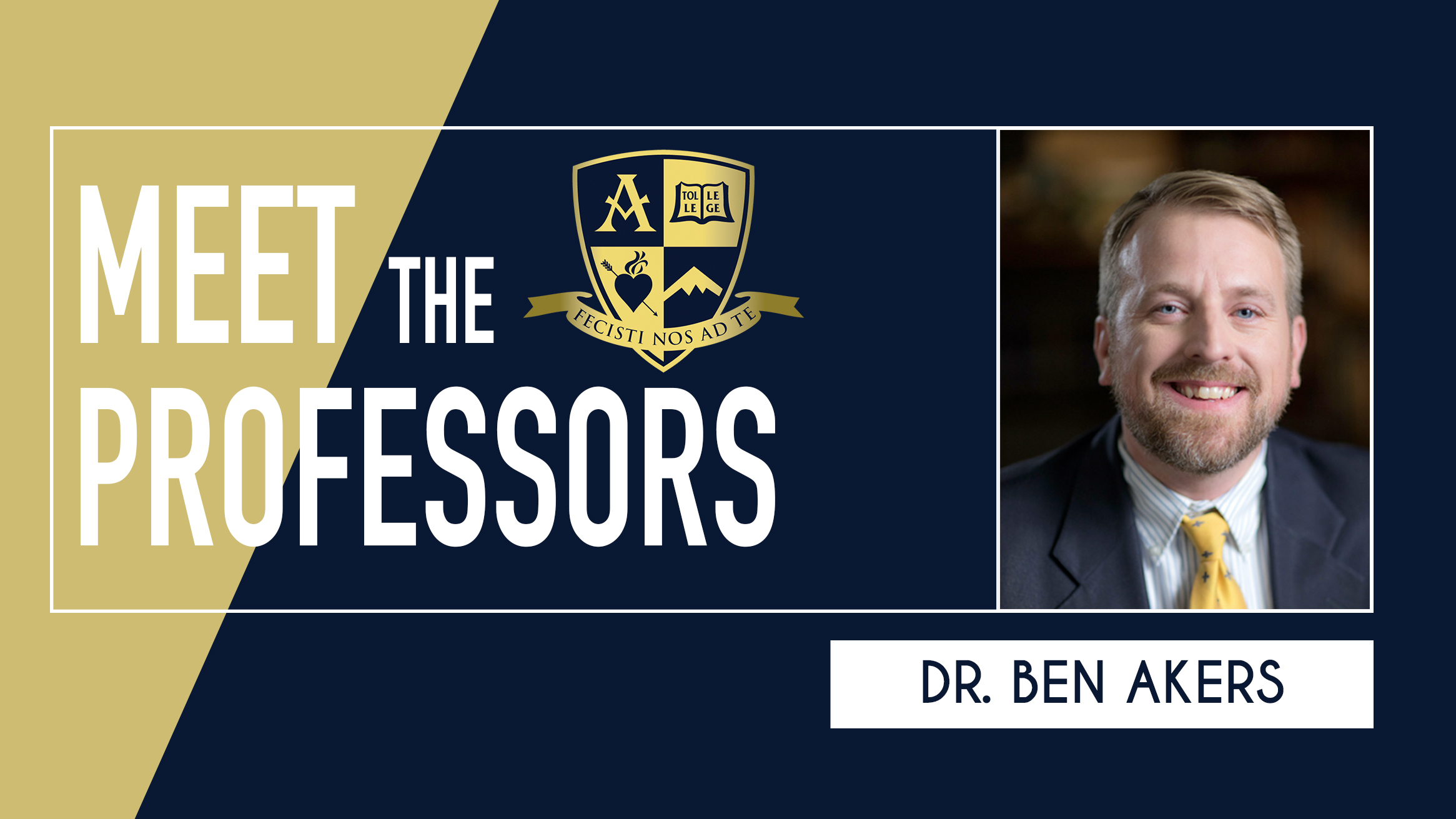 Meet the Professors: Dr. Ben Akers