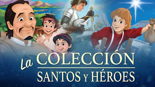 La colección: Santos y Héroes
