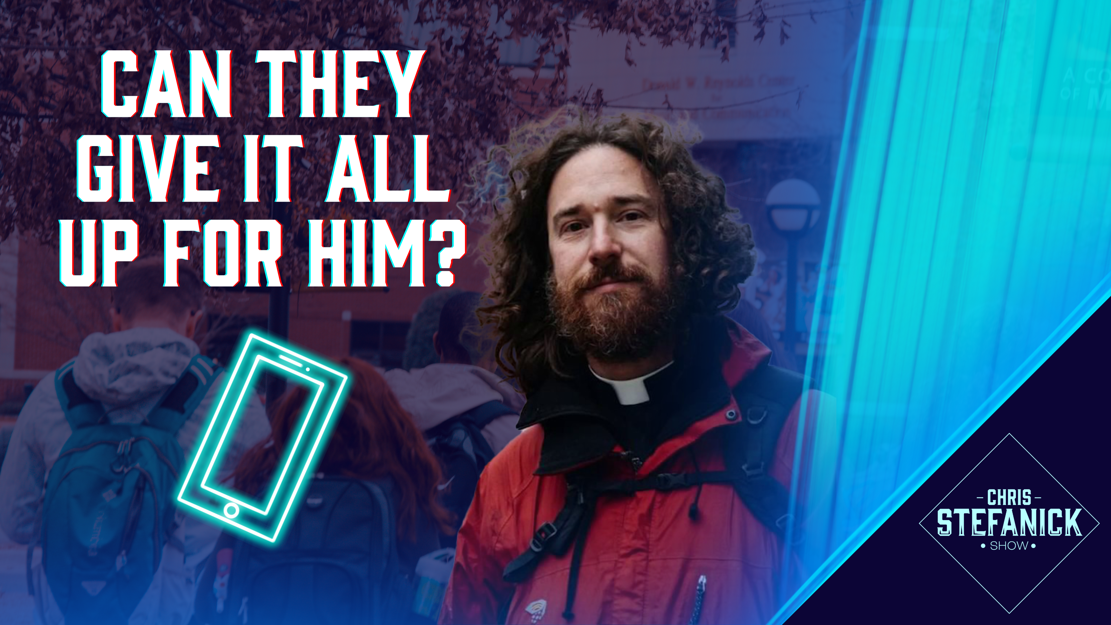 What “following Christ” means for Gen Z | Chris Stefanick Show