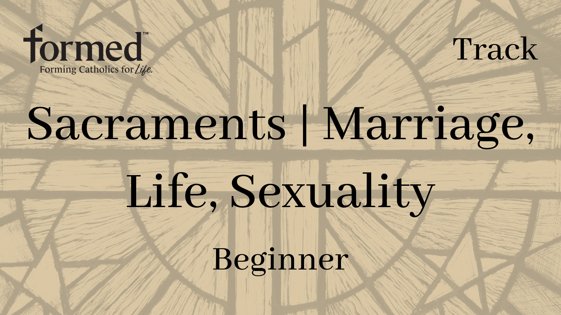 Sacraments | Marriage, Life, Sexuality