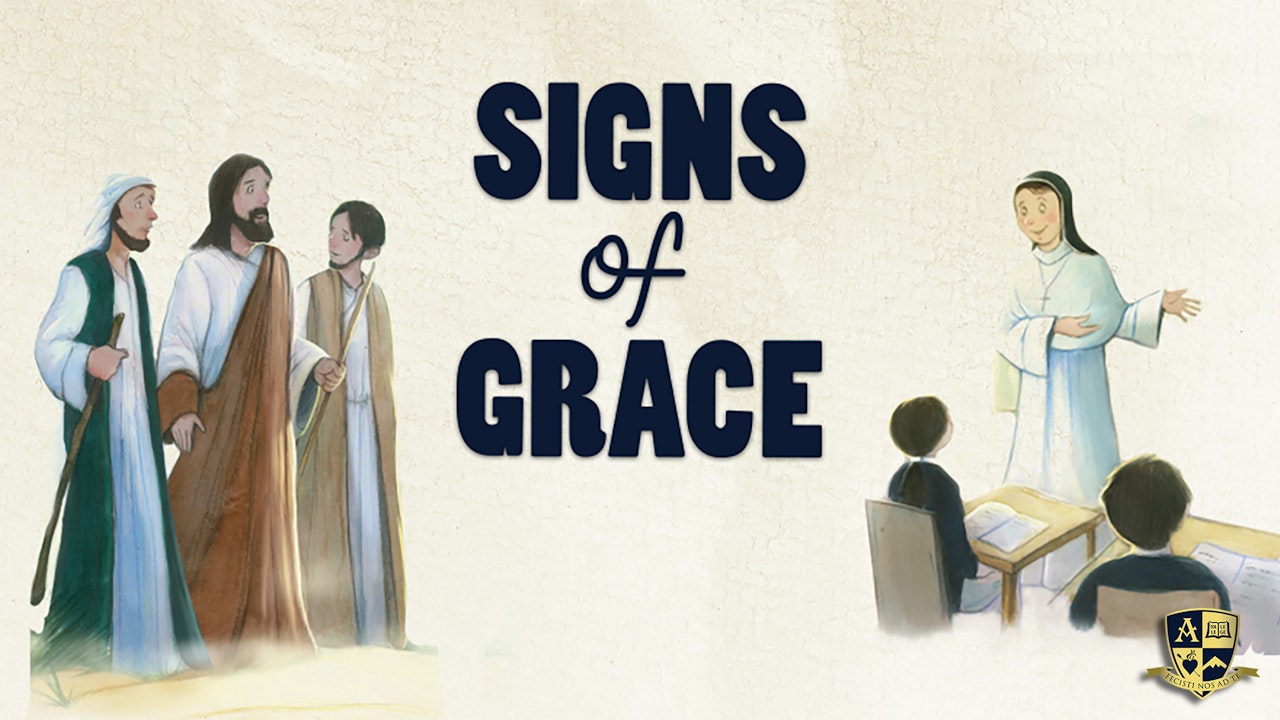 Signs of Grace