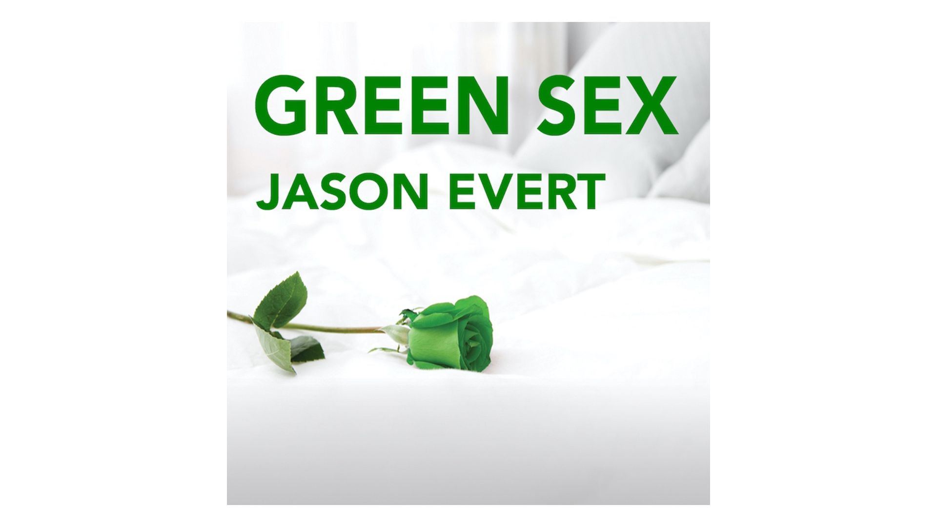 Green Sex: The Case for Natural Family Planning by Jason Evert