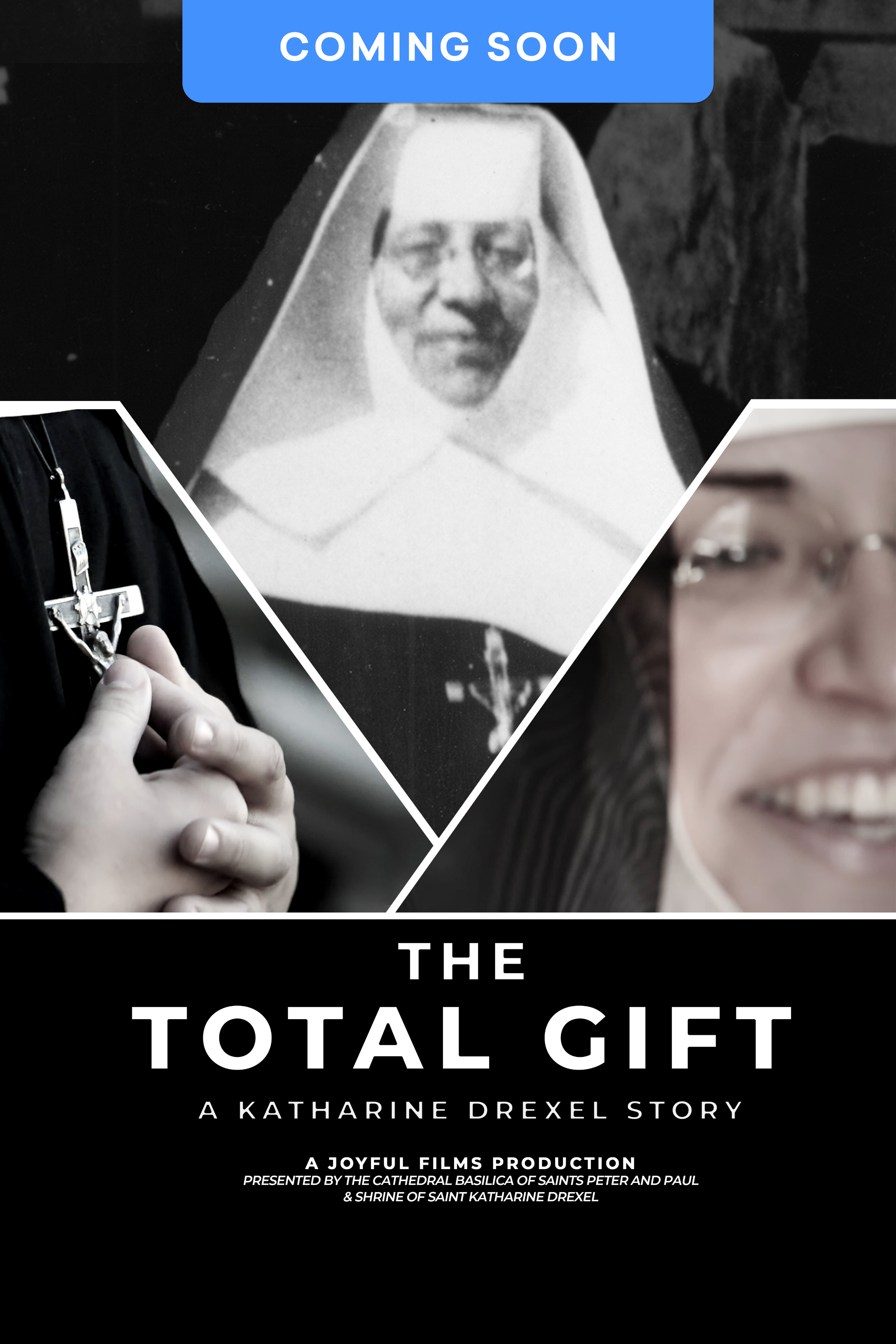The Total Gift: A Katharine Drexel Story