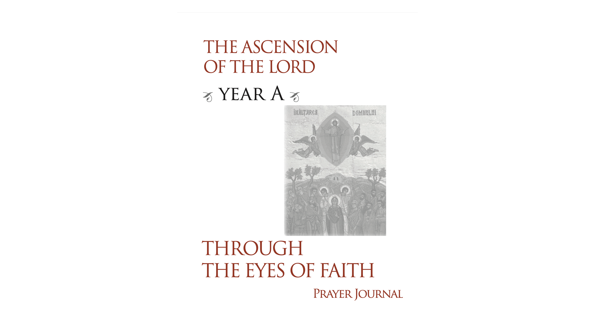 Ascension of the Lord Prayer Journal (Year A)