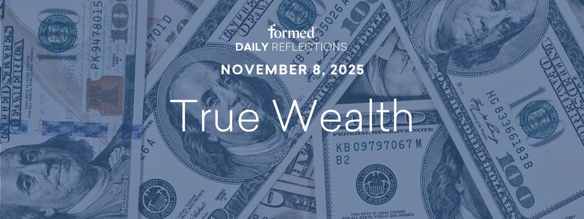 Daily Reflections — November 8, 2025