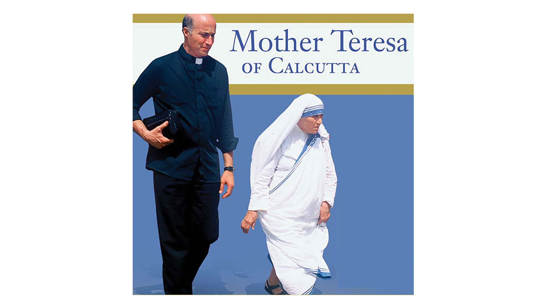 Mother Teresa of Calcutta: A Personal Portrait by Leo Maasburg