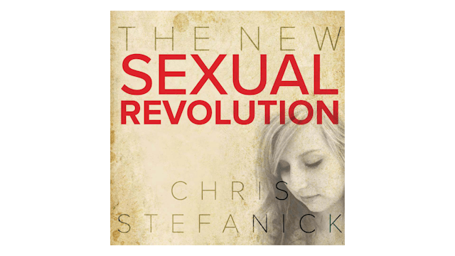 The New Sexual Revolution: How to Form Pure Teens by Chris Stefanick