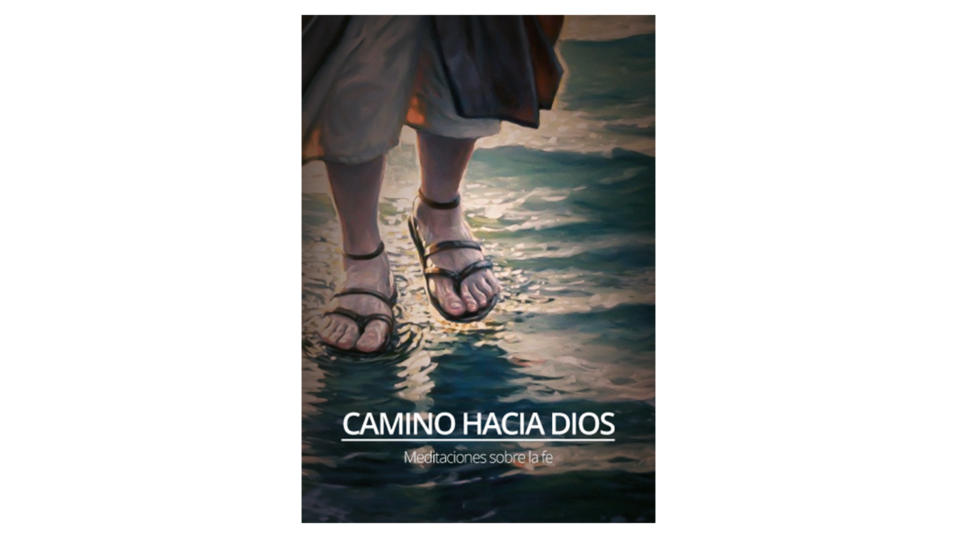 Camino hacia Dios: Meditaciones sobre la fe por Kenneth Pierce