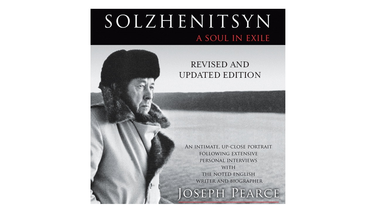 Solzhenitsyn by Joseph Pearce