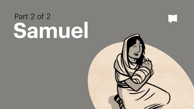 2 Samuel | Old Testament: Book Overviews | The Bible Project