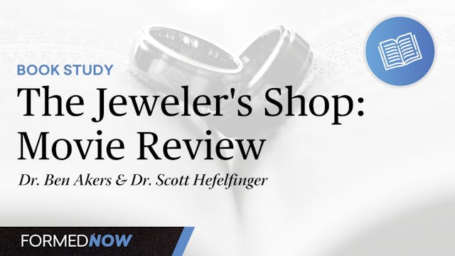 The Jeweler’s Shop: Movie Review
