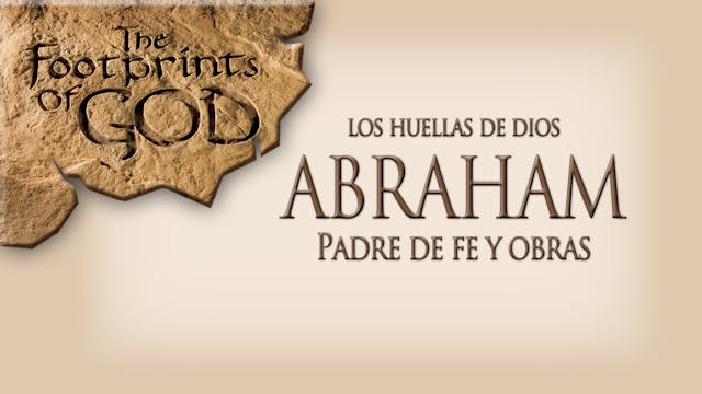 Abraham, Padre de fe y obras