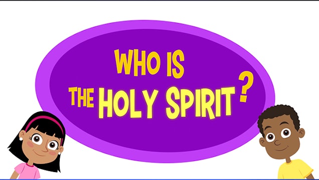 Who is the Holy Spirit? | Adventure Catechism