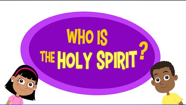 Who is the Holy Spirit? | Adventure C...