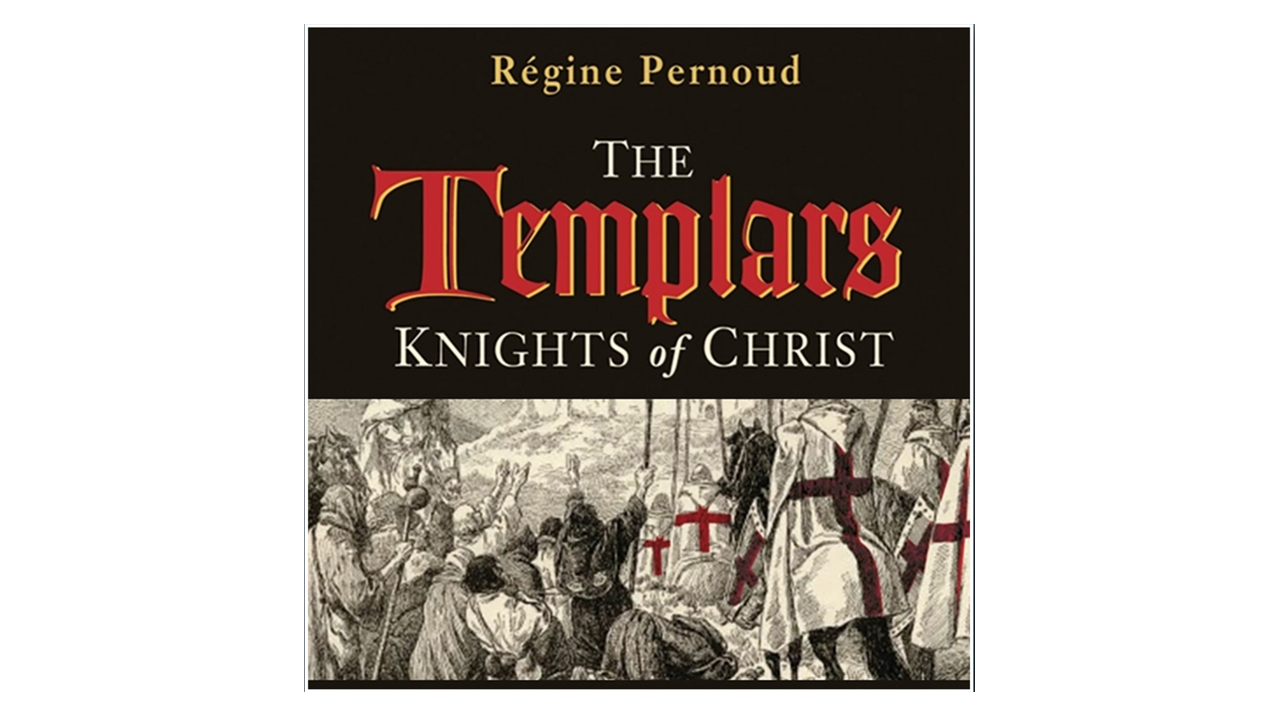 The Templars by Regine Pernoud