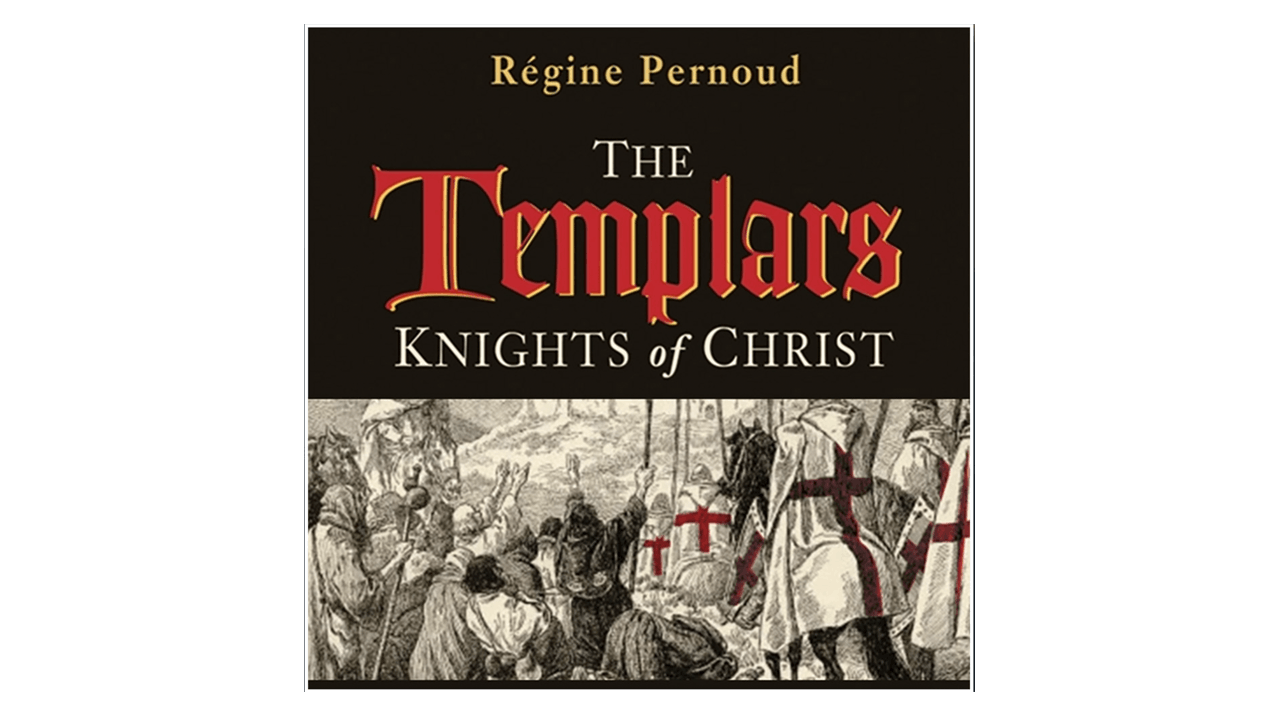 The Templars by Regine Pernoud
