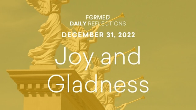 Daily Reflections – December 31, 2022