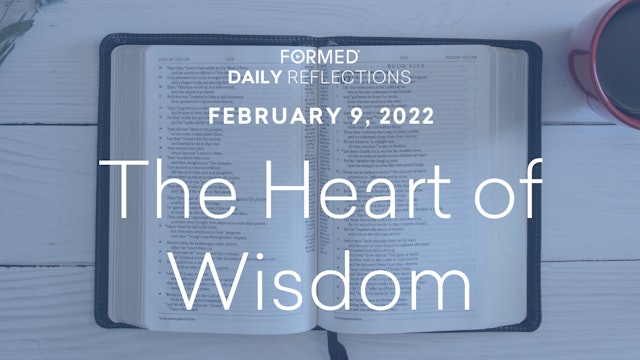 Daily Reflections – February 9, 2022