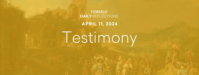 Easter Daily Reflections — April 11, 2024