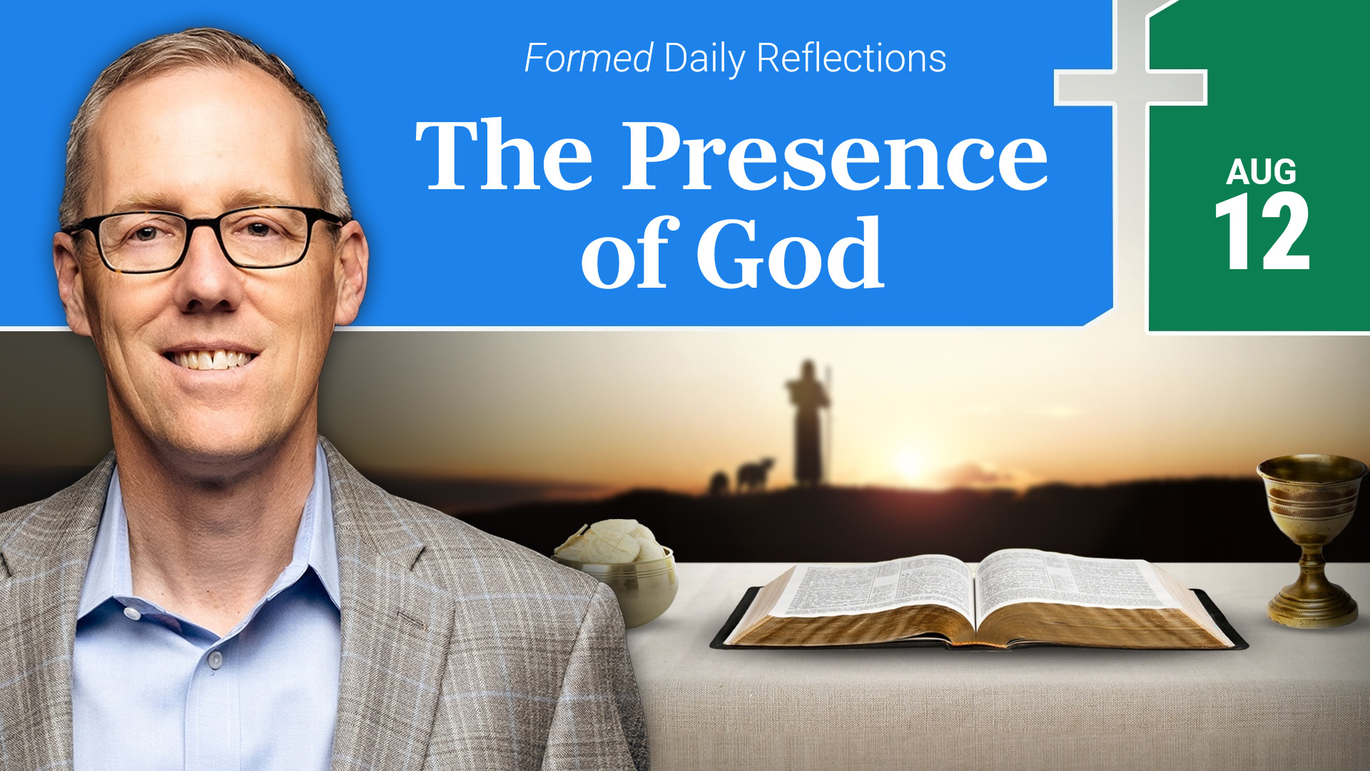 Daily Reflections — August 12, 2026