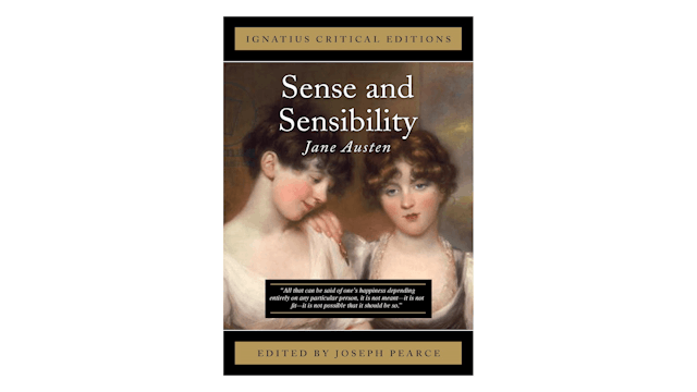 Sense and Sensibility by Jane Austen, ed. by Joseph Pearce