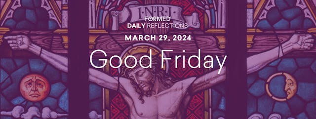 Lenten Daily Reflections — Good Frida...