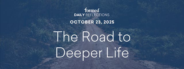Daily Reflections — October 23, 2025
