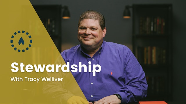 Stewardship with Tracy Welliver