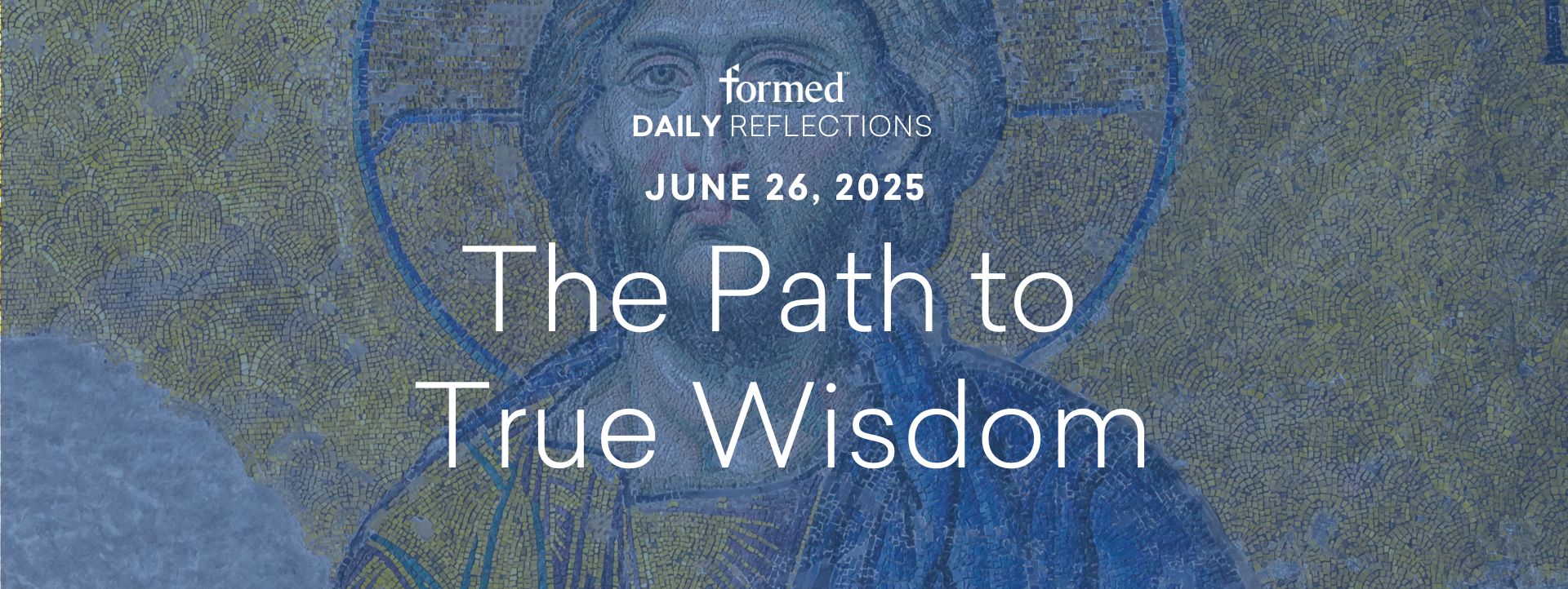 Daily Reflections — June 26, 2025
