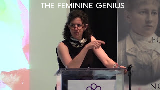 The Feminine Genius - Helen Alvare