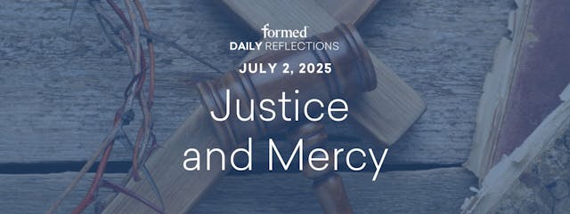 Daily Reflections — July 2, 2025